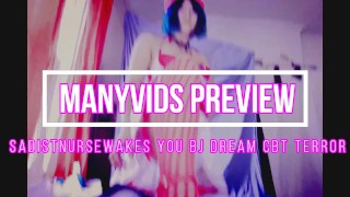 Sadist Nurse Wakes you BJ dream CBT Terror Nightmare