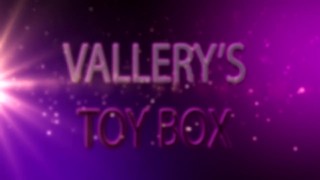 Vallery's Toy Box Episode 1