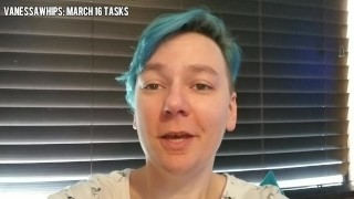 March 16 Tasks