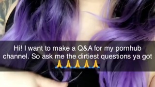 Ask me dirty questions
