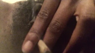 PussySmoke and mastarbate.