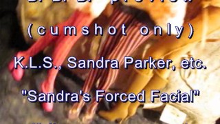 B.B.B. preview: K.L.S. "Sandra Parker's Facial"(cumshot only) AVInoS