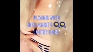 Shylaanne Has The Best “Easter Eggs”