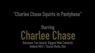 Busty Milf Charlee Chase Rubs Her Pantyhosed Pussy & Squirts