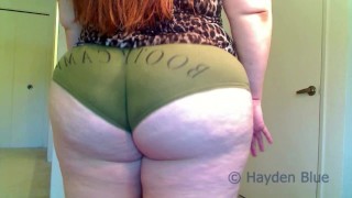 Showing Off My Big Ass And Modeling Panties