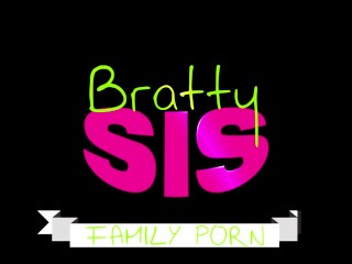 bratty sis - big brother fucks sister and her hot bff s10:e3