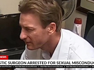 FCK News - Plastic Surgeon Arrested For Sexual Misconduct