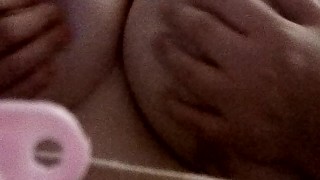playing with my big boobs