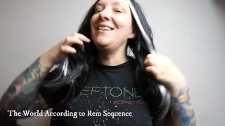 The World According To Rem Sequence #4