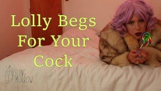 Bitch Begs For Your Cock