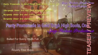 Panty Promenade in Gold Thigh High Boots, Parts 1-3, PREVIEW