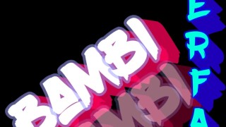 •×|Bambi's A$$ Can Bounce|×•