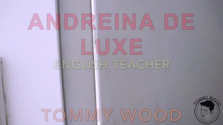 English Teacher Fucks Ass Colombian Beauty Andreina Deluxe