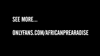 African_Pearadise | Huge African Teen Ass Backshots 