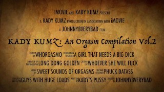 Kady Kumz...again an Orgasm Compilation (EPIC TRAILER!)