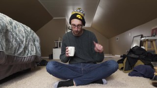 Things Get Steamy and I have to Rub One Out - Daily Coffee Episode 3