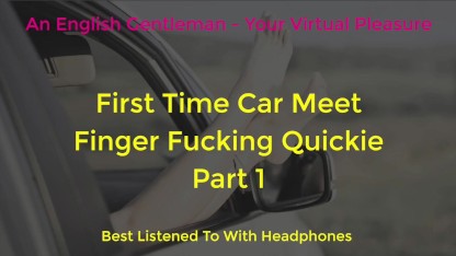第一次汽车遇见手指他妈的缠身 -刺激- 女性色情音频