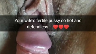 I wanna cum in your wife`s defendless pussy soon...[Cuckold.Snapchat]