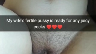 My young fertile wife starving for hot cock`s [Cuckold. Snapchat]