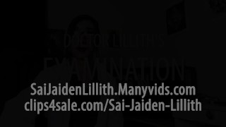 Doctor Lillith's Examination (JOI Vagina POV) Teaser with SaiJaidenLillith