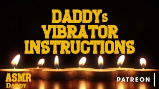 Audio Porn for Women - Daddy's Vibrator Instructions