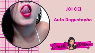 Auto Degustação Para Você Se Deliciar Todo! | JOI CEI | Punheta Guiada | #2