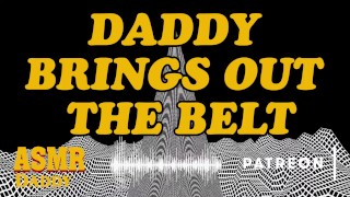 Dirty Audio for Women - Daddy Owns You With His Belt