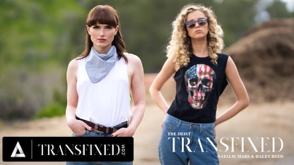 TRANSFIXED - 海莉·里德和娜塔莉·马尔斯：抢劫