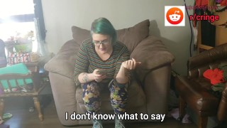 UGLY FAT GIRL MY ASS: GanjaGoddess69 reads reddit comments: PAWG BBW LUMPY BUTT FAT BOOTY seattle