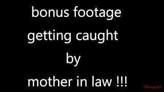 Cum in panties & pull them up during family dinner reunion & got caught by mother in law