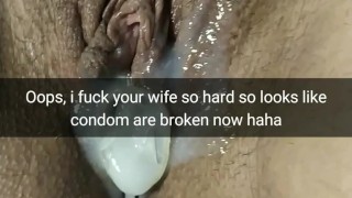 Condom full of lover's cum broken inside my wife's pussy! [Cuckold. Snapchat]