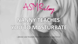 EroticAudio - ASMR Nanny Teaches You To Masturbate, AgePlay ...
