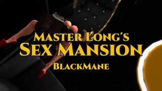BlackMane: Master's Long Sex Mansion