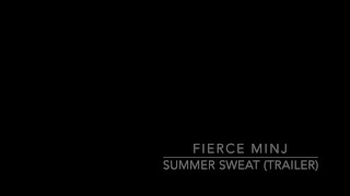 Summer Sweat (Trailer)
