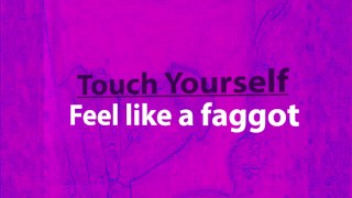 Hands Free Faggot Humiliation MIND FUCK VIDEO VERSION Gay ASMR Included