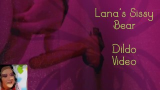 Lanas Sissy Bear Sucks his Butt Dildo Ewww Yucky
