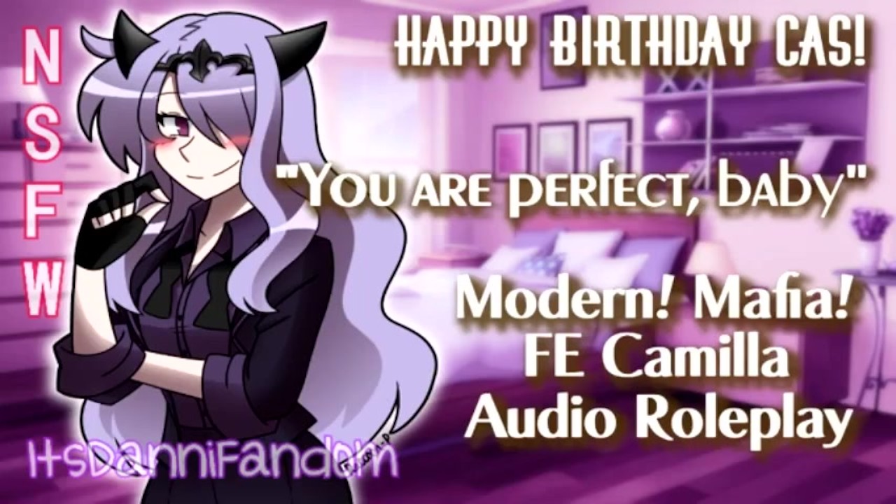 【r18+ ASMR/Audio Roleplay】Wholesome Talks and BDay Sex w/ Camilla【F4M GIFT  4 FRIEND】