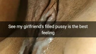 When someone cums in my girlfriend's pussy, I'm always getting horny and hard.