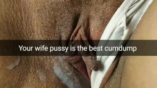 My cheating wife pussy is the best place for you creampie loads [Cuckold. Snapchat]