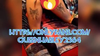 Onlyfans(queenharley2564) now free