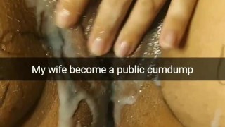 Your wife become cumdump and let any guys cumming inside her pussy! [Cuckold.Snapchat]