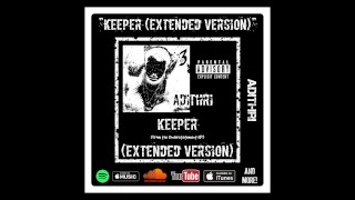 Keeper (Extended Version) [Official Music Video]