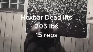 205 lb Deadlifts 15 reps 