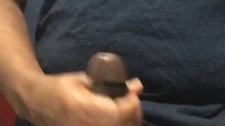 Quick Cumshot for you before bed