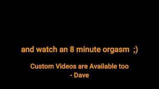 Daddy Jerks off for 50 minutes & has an 8 minute orgasm. Talks Dirty & wants to cum in your Pussy ;)