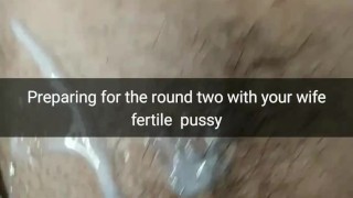Inside my cheating hotwife pussy and womb always lot of cum! [Cuckold Snapchat Compilation]