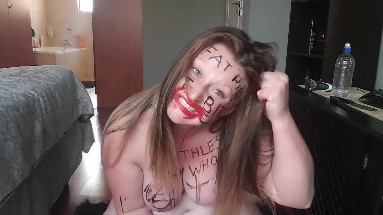 Big fat worthless pig degrading herself | body writing | hair pulling |  self slapping