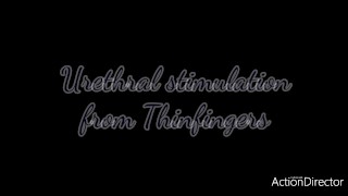 Urethral stimulation to orgasm