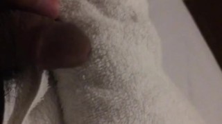 I FUCKED THE TOWEL - SO SWEET !