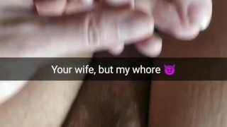 Yes she is shill your wife, but same time she is my dirty whore! [Cuckold. Snapchat]